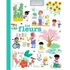 Les fleurs : Mes années pourquoi