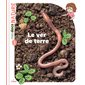 Le ver de terre : Mes docs nature
