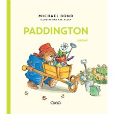 Paddington jardine : Couverture rigide