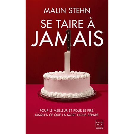 Se taire à jamais (FP) : Hauteville suspense : SPS