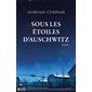 Sous les étoiles d'Auschwitz : HIS