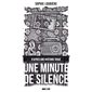 Une minute de silence : D'après une histoire vraie : Dark side