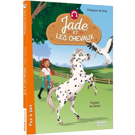 Jade et les chevaux : Frayeur au haras : 6-8