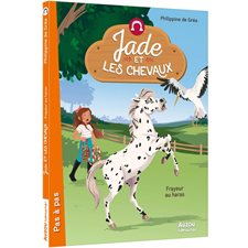 Jade et les chevaux : Frayeur au haras : 6-8