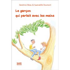 Le garçon qui parlait avec les mains : Primo : 6-8