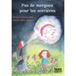 Pas de merguez pour les sorcières : Primo : 6-8