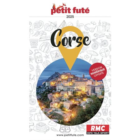 Corse : 2025 (Petit futé) : Petit futé. Guides de région