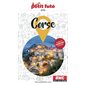 Corse : 2025 (Petit futé) : Petit futé. Guides de région