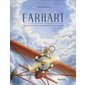 Earhart : l'incroyable aventure du campagnol qui fit le tour du monde