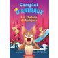 Complot d'animaux T.03 : Les chatons diaboliques : 6-8