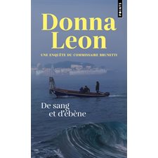 De sang et d'ébène (FP) ; Une enquête du commissaire Brunetti ; POL