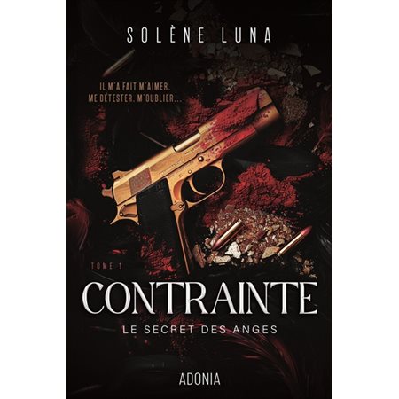 Contrainte T.01 : Le secret des anges : DR