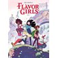 Flavor girls T.01 : Bande dessinée : ADO