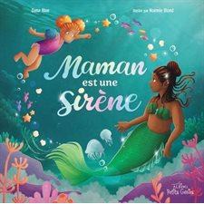 Maman est une sirène : Couverture rigide