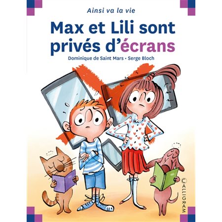 Max et Lili sont privés d'écrans : Ainsi va la vie : 6-8