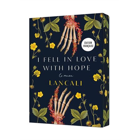 I fell in love with hope : le roman : 15-17