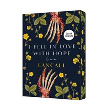 I fell in love with hope : le roman : 15-17