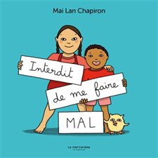 Interdit de me faire mal : Livre cartonné
