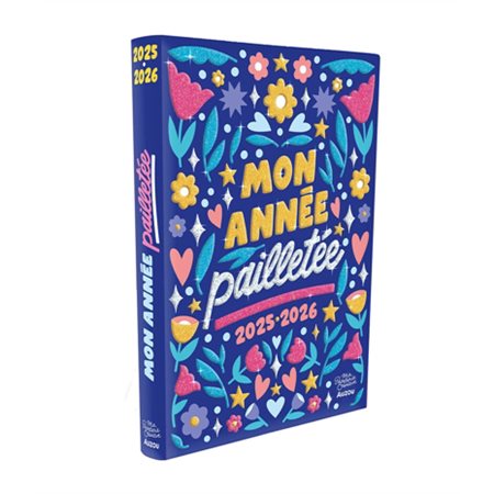 Mon année pailletée 2025-2026 : 1 jour  /  1 page : De septembre 2025 à juillet 2026