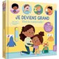 Je deviens grand : Vive la maternelle ! : Livre cartonné