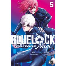 Blue lock : Épisode Nagi T.05 : Manga : ADO : SHONEN