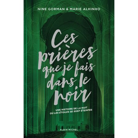 Ces prières que je fais dans le noir : Édition collector : YA