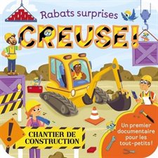 Creuse ! Chantier de construction : Rabats surprises, P'tit chou