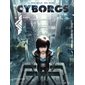 Cyborgs T.01 : Ronin : Bande dessinée
