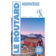 Norvège : 2025-2026 (Routard) : Le guide du routard
