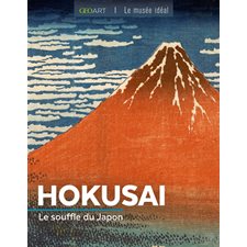 Hokusai : Le souffle du Japon : Géo art T.19