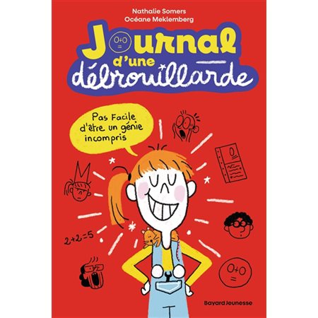 Journal d'une débrouillarde : 9-11