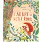 L'arbre de Petit Roux : Couverture rigide