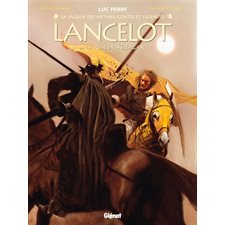 La sagesse des mythes : Lancelot T.04 : La ruse de Méléagant : Bande dessinée