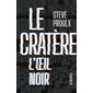 L'Cratère T.03 : L'œil noir : 12-14