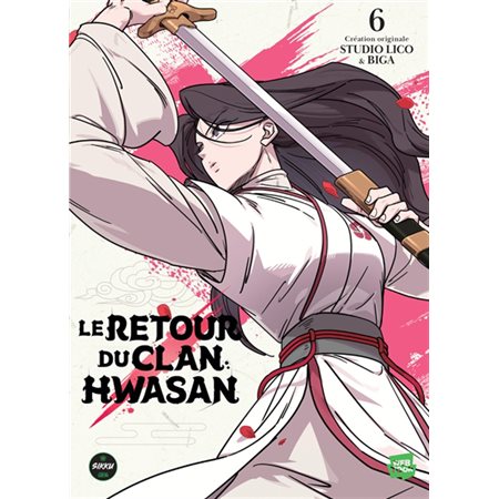 Le retour du clan Hwasan T.06 : Manga : ADO : SHONEN