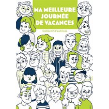 Ma MEILLEURE journée de vacances : Chat de gouttière ADO : 9-11
