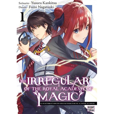 The irregular of the Royal academy of magic T.01 : Manga : ADO : SHONEN