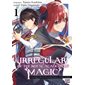 The irregular of the Royal academy of magic T.01 : Manga : ADO : SHONEN