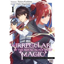 The irregular of the Royal academy of magic T.01 : Manga : ADO : SHONEN