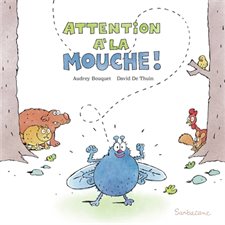 Attention à la mouche !, Album