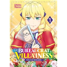 From bureaucrat to villainess : Papa s'est réincarné ! T.01 : Manga : ADO : SHONEN