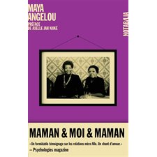 Maman & moi & maman : Mémoires : Notabilia