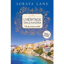 Héritage T.03 : L'héritage d'Alexandra : L'île des amants maudits