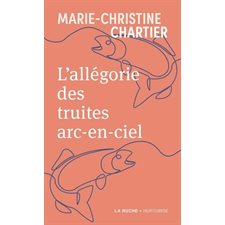 L'allégorie des truites arc-en-ciel (FP) : La Ruche