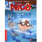 Nico : Comme une grenouille !