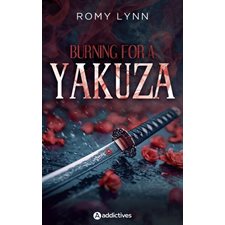 Burning for a yakuza : NR