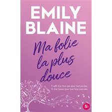 Ma folie la plus douce : NR