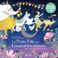 La petite fille et le carnaval des animaux : Livre + CD