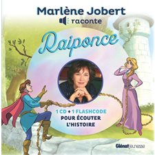 Marlène Jobert raconte : Raiponce : Livre + CD