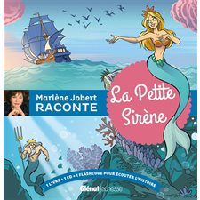 Marlène Jobert raconte : La petite sirène : Livre + CD